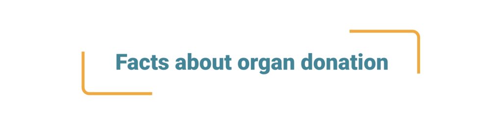 Facts about organ donation